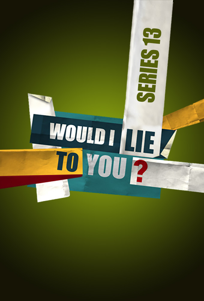 Would I Lie to You - Series 13 [212806] (A1571434739) [[TV Shows]] --Plex--